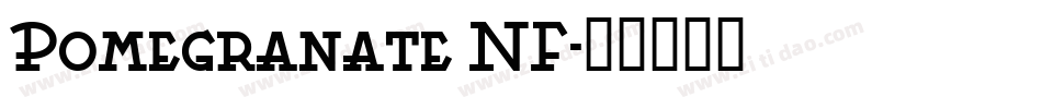 Pomegranate NF字体转换
